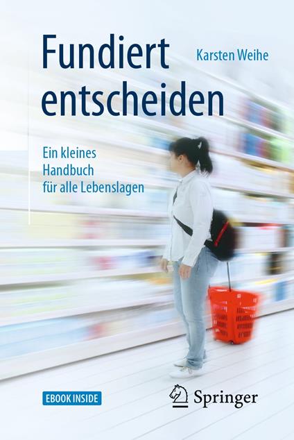 Fundiert entscheiden