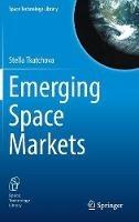 Emerging Space Markets - Stella Tkatchova - cover