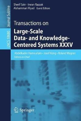 Transactions on Large-Scale Data- and Knowledge-Centered Systems XXXV - cover