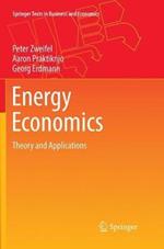 Energy Economics: Theory and Applications