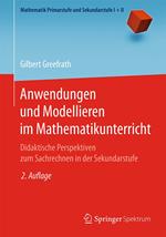 Anwendungen und Modellieren im Mathematikunterricht