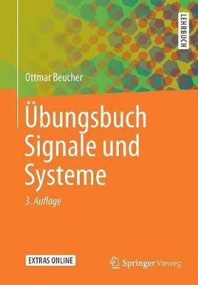 Übungsbuch Signale und Systeme - Ottmar Beucher - cover