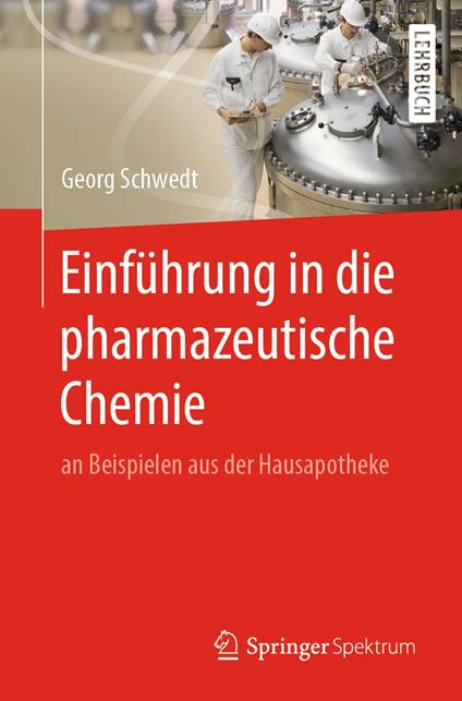 Einführung in die pharmazeutische Chemie