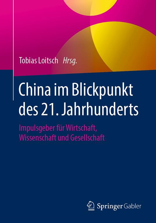 China im Blickpunkt des 21. Jahrhunderts