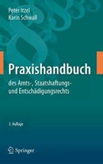 Praxishandbuch des Amts-, Staatshaftungs- und Entschädigungsrechts