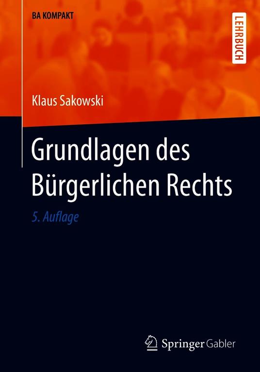 Grundlagen des Bürgerlichen Rechts