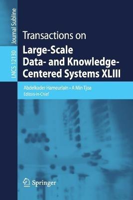 Transactions on Large-Scale Data- and Knowledge-Centered Systems XLIII - cover