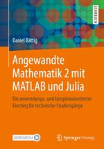 Angewandte Mathematik 2 mit MATLAB und Julia