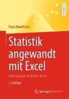 Statistik angewandt mit Excel: Datenanalyse ist (k)eine Kunst - Franz Kronthaler - cover