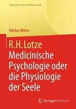 R.H. Lotze: Medicinische Psychologie oder die Physiologie der Seele