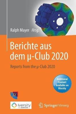 Berichte aus dem µ-Club 2020: Reports from the µ-Club 2020 - cover