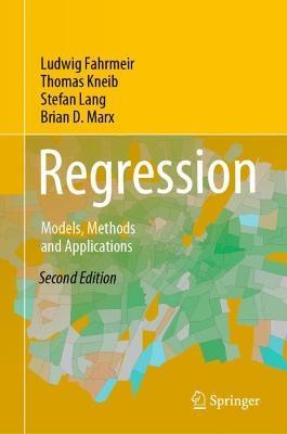 Regression: Models, Methods and Applications - Ludwig Fahrmeir,Thomas Kneib,Stefan Lang - cover