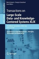Transactions on Large-Scale Data- and Knowledge-Centered Systems XLIX: Special Issue on Data Management – Principles, Technologies and Applications