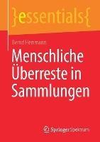 Menschliche Überreste in Sammlungen - Bernd Herrmann - cover