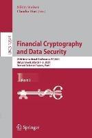 Libro in inglese Financial Cryptography and Data Security: 25th International Conference, FC 2021, Virtual Event, March 1–5, 2021, Revised Selected Papers, Part I 