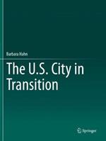 The U.S. City in Transition