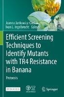 Efficient Screening Techniques to Identify Mutants with TR4 Resistance in Banana: Protocols