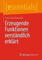 Erzeugende Funktionen verständlich erklärt - Ernst-Erich Doberkat - cover