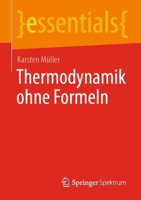 Thermodynamik ohne Formeln - Karsten Müller - cover