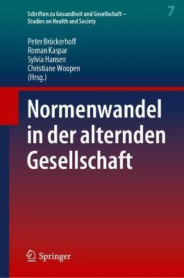 Normenwandel in der alternden Gesellschaft - cover