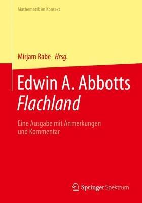 Edwin A. Abbotts Flachland: Eine Ausgabe mit Anmerkungen und Kommentar - cover