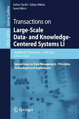 Transactions on Large-Scale Data- and Knowledge-Centered Systems LI: Special Issue on Data Management - Principles, Technologies and Applications - cover