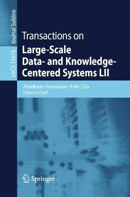Transactions on Large-Scale Data- and Knowledge-Centered Systems LII - cover