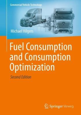 Fuel Consumption and Consumption Optimization - Michael Hilgers - cover