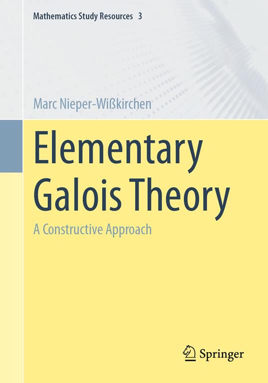 Elementary Galois Theory