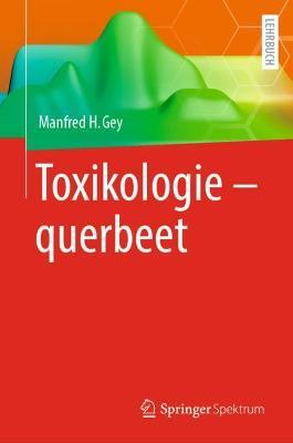 Toxikologie - querbeet - Manfred H. Gey - cover
