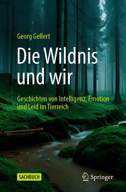 Die Wildnis und wir