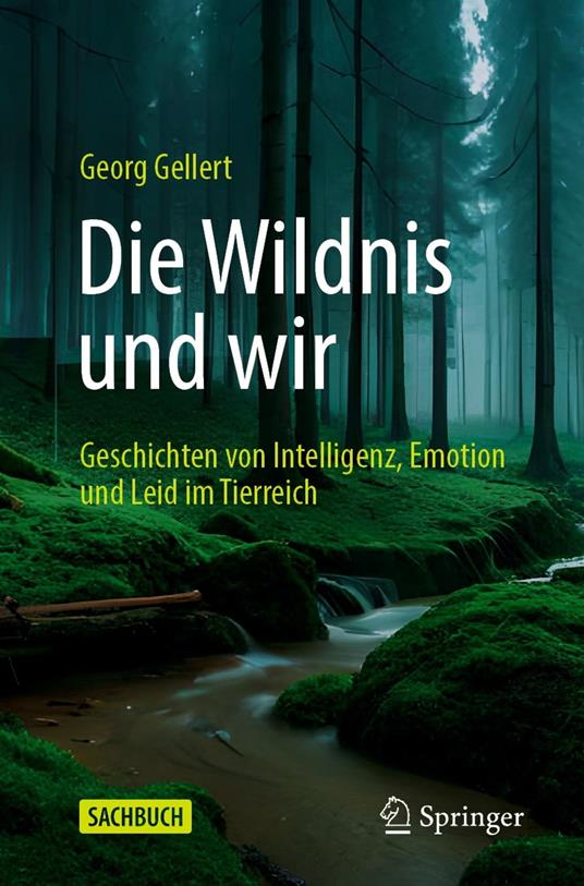 Die Wildnis und wir