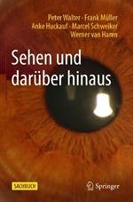 Sehen und darüber hinaus