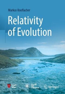 Relativity of Evolution - Markus Knoflacher - cover