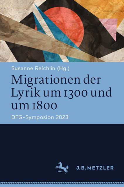 Migrationen der Lyrik um 1300 und um 1800