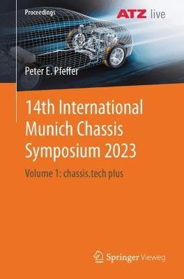 14th International Munich Chassis Symposium 2023: Volume 1: chassis.tech plus - cover