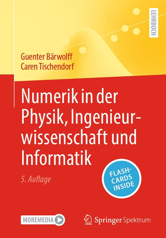 Numerik in der Physik, Ingenieurwissenschaft und Informatik