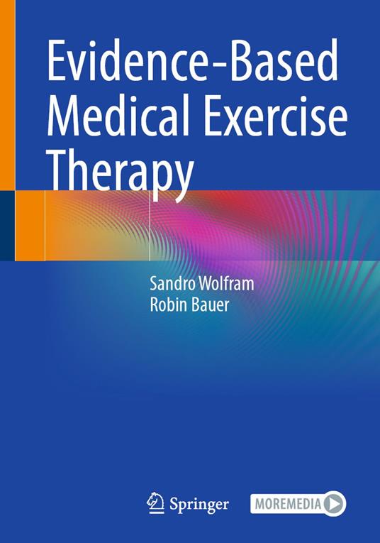 Evidence-Based Medical Exercise Therapy