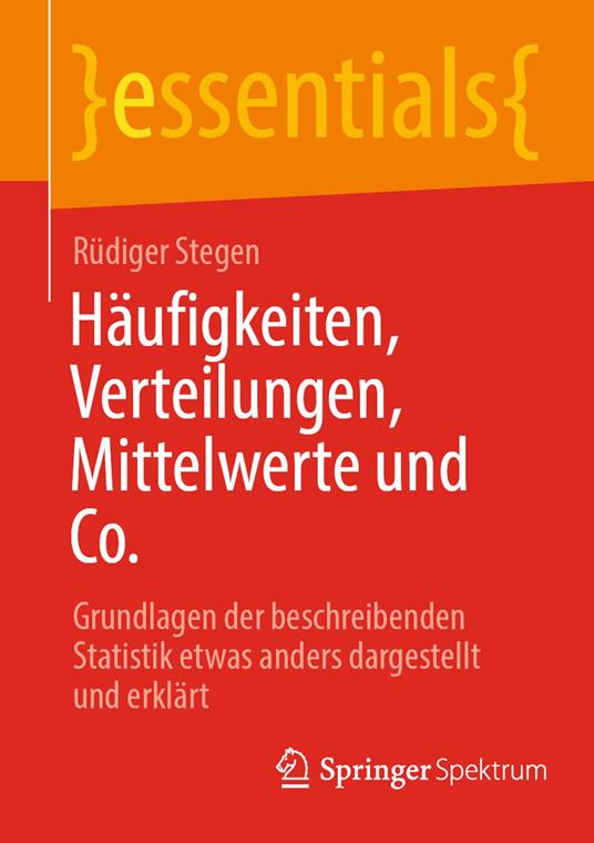 Häufigkeiten, Verteilungen, Mittelwerte und Co.