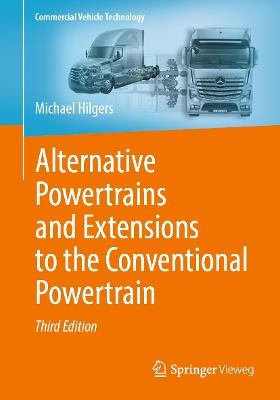 Alternative Powertrains and Extensions to the Conventional Powertrain - Michael Hilgers - cover