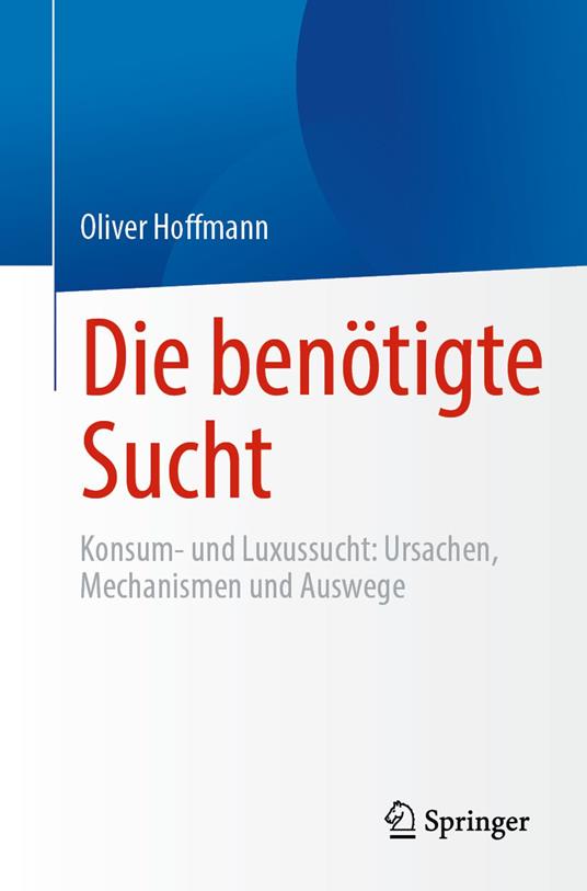 Die benötigte Sucht