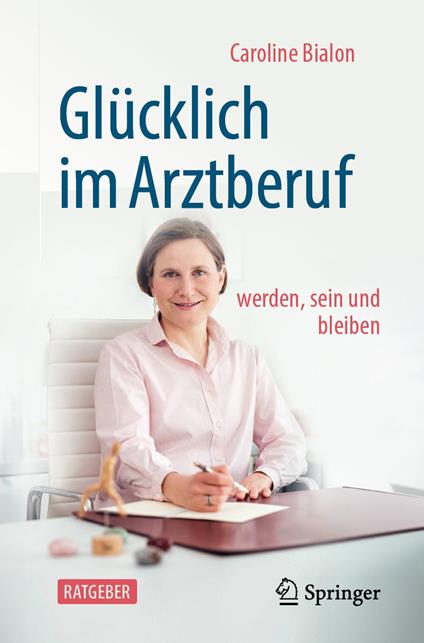 Glücklich im Arztberuf