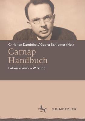 Carnap-Handbuch: Leben – Werk – Wirkung - cover