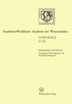 Europäisches Wirtschaftsrecht und Europäische Integration: 363. Sitzung am 17. Februar 1993 in Düsseldorf