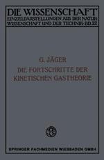 Die Fortschritte der Kinetischen Gastheorie