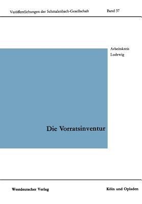 Die Vorratsinventur: Herkömmliche und moderne Systeme und Verfahren - Kenneth A Loparo - cover