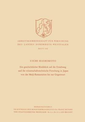 Ein geschichtlicher Rückblick auf die Erziehung und die wissenschaftstechnische Forschung in Japan von der Meiji-Restauration bis zur Gegenwart - Uichi Hashimoto - cover