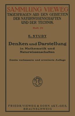 Denken und Darstellung in Mathematik und Naturwissenschaften - Eduard Study - cover
