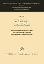 Energetische Betriebseigenschaften und wirtschaftliche Auslegung von elektrischen Verteilungsanlagen