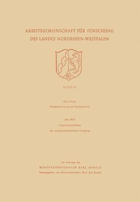 Energiegewinnung aus Kernprozessen. Gegenwartsprobleme der energiewirtschaftlichen Forschung - Otto Haxel - cover